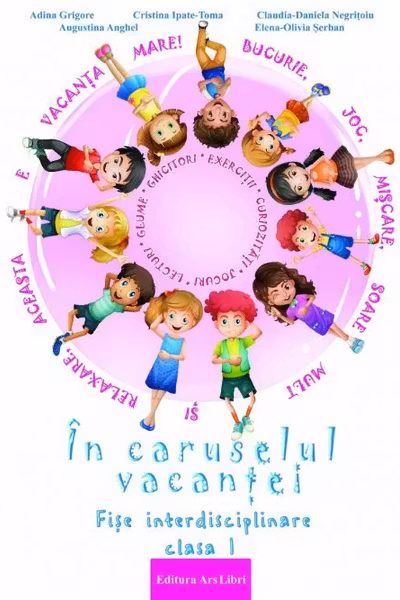 In caruselul vacantei - fise interdisciplinare - cls. I-a