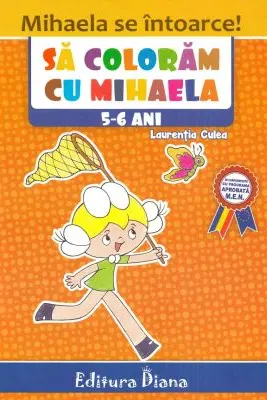Sa coloram cu Mihaela 5-6 ani