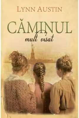 Căminul mult visat