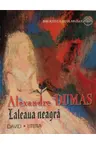 Biblioteca scolarului. Laleaua neagra