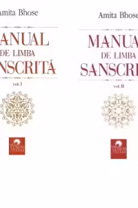 Manual de limba sanscrita volumele 1 si 2
