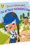 Ce s-ar intampla daca nu ai face niciodata baie?
