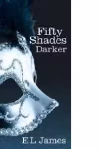 FIFTY SHADES 2 DARKER. EL JAMES