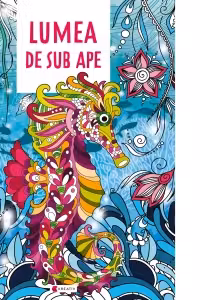 Lumea de sub ape