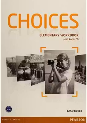 Choices Elementary Workbook and Audio CD Pack