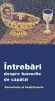 Intrebari despre lucrurile de capatai