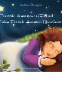 Povestile domnisoarei Firicel (Romanian-Turkish) / Fidan (Firicel) hanımın masalları (Romence – Turkce)