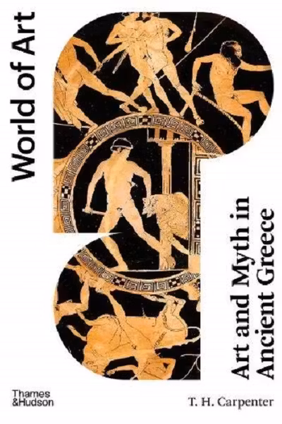 Art and Myth in Ancient Greece