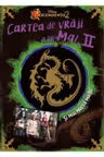 Carte de vraji a lui Mal. Descendentii 2. Vol. II