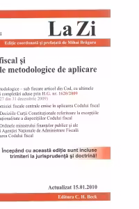 Codul fiscal si Normele metodologice de aplicare (actualizat la 15.01.2010). Cod 378