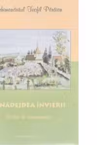 In nadejdea Invierii - Predici la inmormantari