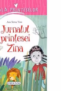 Scoala Printeselor - Jurnalul printesei Zina