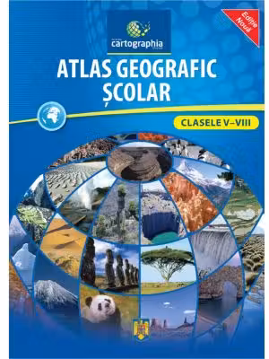 Atlas geografic scolar Clasele 5-8