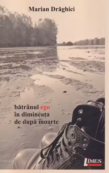Bătrânul ego în dimineața de după moarte