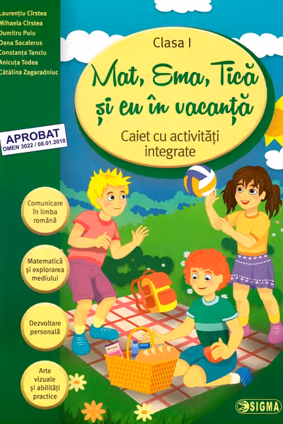 Mat, Ema, Țica și eu în vacanță - Clasa 1