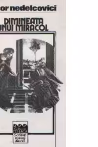 Dimineata unui miracol