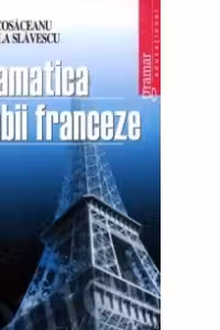 Gramatica limbii franceze