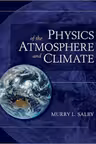 Physics of the Atmosphere and Climate