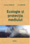 Ecologie si protectia mediului