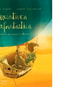 Aventura Elefantastica. Vanatoare de comori in Africa