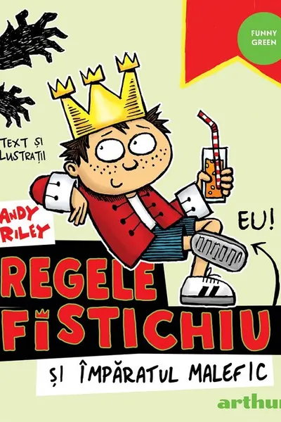 Regele Fistichiu si Imparatul Malefic