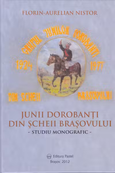 Junii dorobanți din Scheii Brașovului