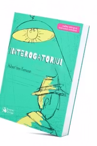 Interogatoriul... sau ceea ce s-a intamplat cu adevarat