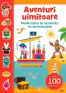 AVENTURI UIMITOARE. Prima carte de activitati cu autocolante