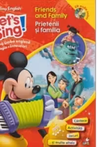 Disney English. Let's sing! Prietenii si familia +CD