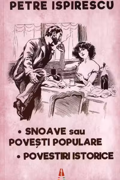 Șnoave sau povesti populare. Povestiri istorice