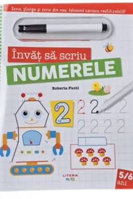 INVAT SA SCRIU NUMERELE. Scrie, sterge si scrie din nou, folosind carioca reutilizabila!