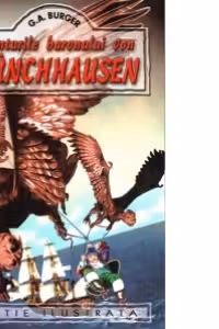 Aventurile baronului Munchhausen (Editie ilustrata)