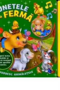 Sunetele de la ferma. Cum vorbesc animalutele