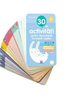 30 de activități pentru dezvoltarea încrederii copiilor