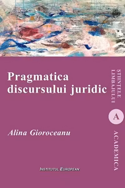 Pragmatica discursului juridic