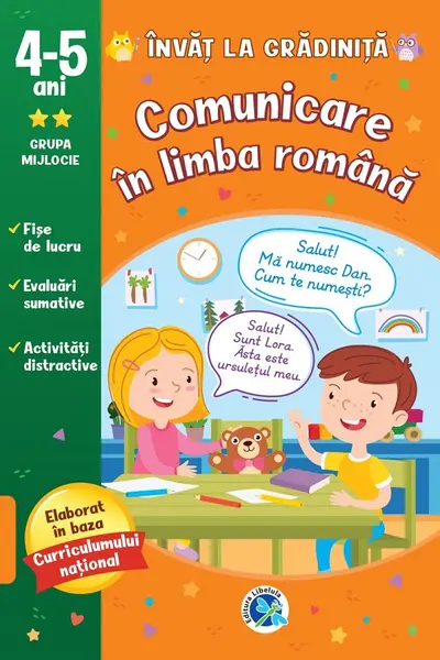 Comunicare in limba romana: 4-5 ani grupa mijlocie