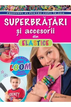 Superbratari si accesorii din elastice
