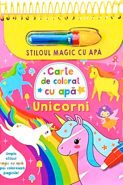 Unicorni. Carte de colorat cu apa. Stiloul magic cu apa
