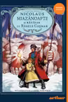 Nicolaus Miazanoapte si Batalia cu Regele Cosmar