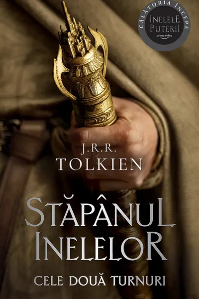 Cele doua turnuri. Volumul 2 al trilogiei Stapanul Inelelor