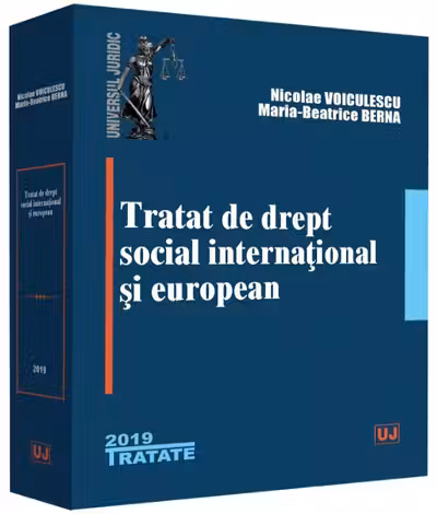 Tratat de drept social internațional și european