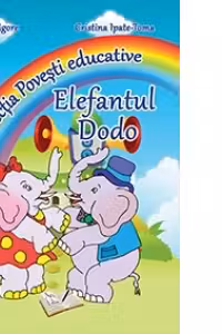 Povesti educative - Elefantul Dodo (Format A3)
