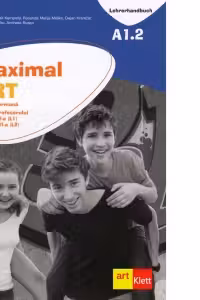 Maximal. Limba Germana. Clasa a V-a (L1). Clasa a VI-a (L2). Ghidul profesorului