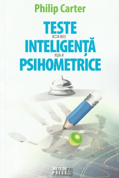 Teste de inteligenta si psihometrice