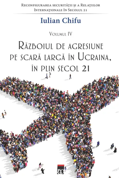 Razboiul de agresiune pe scara larga in Ucraina, in plin secol 21