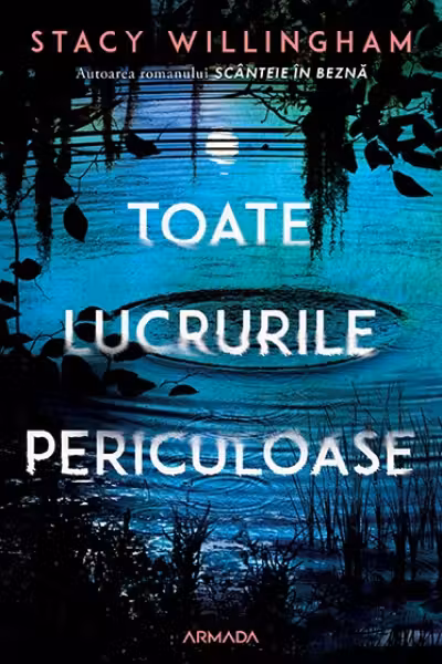 Toate lucrurile periculoase