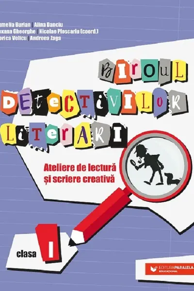Biroul detectivilor literari - Clasa I