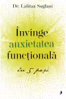 Invinge anxietatea functionala in 5 pasi