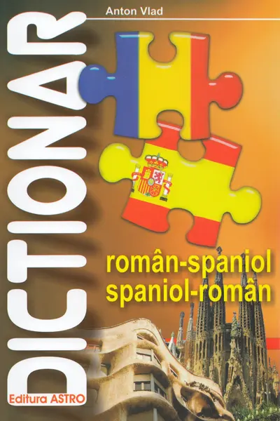 Dicționar român-spaniol, spaniol-român