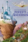 Cele mai frumoase povesti de H. C. Andersen
